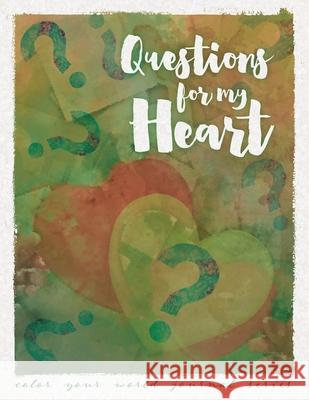 Questions For My Heart Bridges, Annette 9780998157665 Ranch House Press - książka