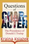 Questions of Character Robert C. Smith 9781955055093 Lynne Rienner Publishers