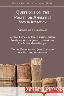 Questions on the Posterior Analytics (Second Redaction) Iacopo Costa Gustavo Fern?nde John Longeway 9781805116028 Open Book Publishers - książka