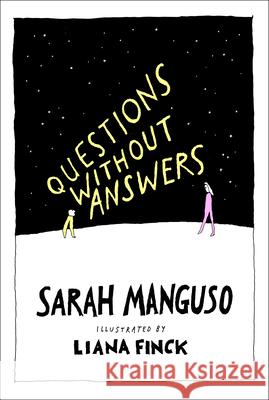 Questions Without Answers Sarah Manguso Liana Finck 9780593733622 Hogarth Press - książka