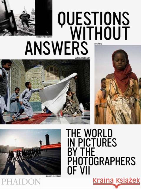 Questions Without Answers: The World in Pictures by the Photographers of VII Friend, David 9780714848402  - książka