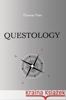 Questology Thomas Vato 9781726442688 Createspace Independent Publishing Platform - książka