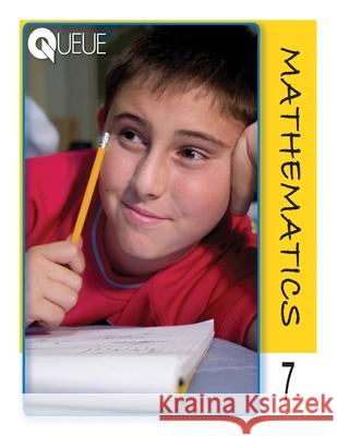 Queue Mathematics Grade 7 Ralph R. Kantrowitz Jonathan D. Kantrowitz 9781503273092 Createspace Independent Publishing Platform - książka