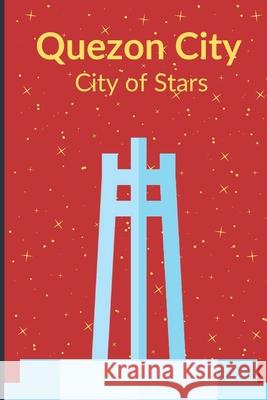 Quezon City - City of Stars Pearl Cortez Arcani Press 9781661368289 Independently Published - książka