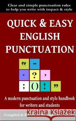 Quick & Easy English Punctuation Richard D 9781643990118 Spectrum Ink Publishing - książka