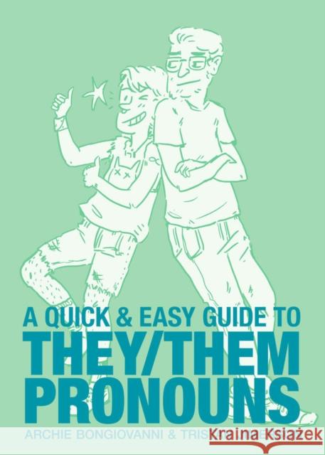 Quick & Easy Guide to They/Them Pronouns Tristan Jimerson 9781620104996 Oni Press,US - książka
