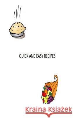 Quick and Easy Recipes Wanda Day 9781490377063 Createspace - książka