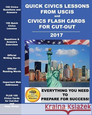 Quick Civics Lessons from USCIS and Civics Flash Cards for Cut-Out Tropea, Angelo 9781499387506 Createspace - książka