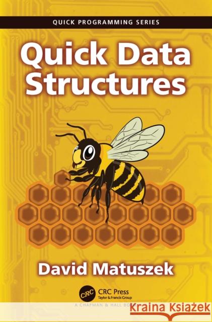 Quick Data Structures David Matuszek 9781041038108 CRC Press - książka
