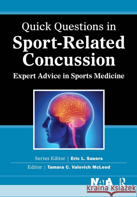 Quick Questions in Sport-Related Concussion Tamara McLeod 9781032967332 Taylor & Francis Ltd - książka