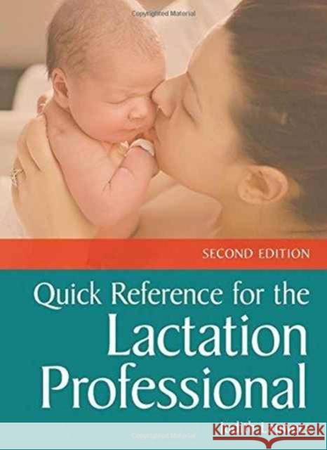 Quick Reference for the Lactation Professional Judith Lauwers 9781284111972 Jones & Bartlett Publishers - książka
