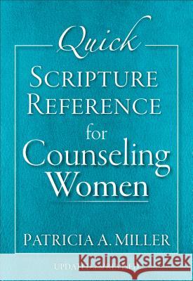 Quick Scripture Reference for Counseling Women Patricia A. Miller 9780801015809 Baker Books - książka