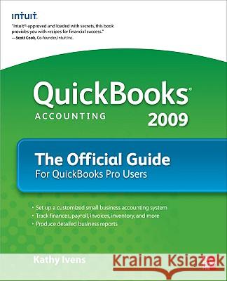 QuickBooks 2009 the Official Guide Kathy Ivens 9780071598590 McGraw-Hill/Osborne Media - książka