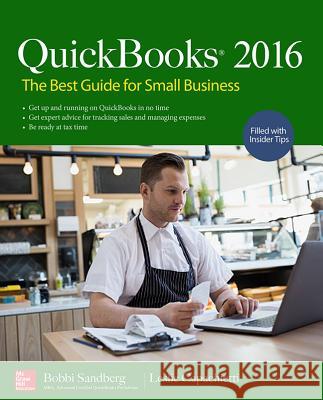 QuickBooks 2016: The Best Guide for Small Business Bobbi Sandberg, Leslie Capachietti 9781259585449 McGraw-Hill Education - książka