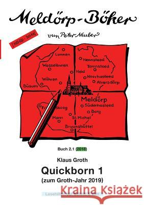 Quickborn 1 Klaus Groth Peter Neuber 9783746984704 Tredition Gmbh - książka