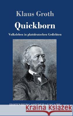 Quickborn: Volksleben in plattdeutschen Gedichten Groth, Klaus 9783743711402 Hofenberg - książka