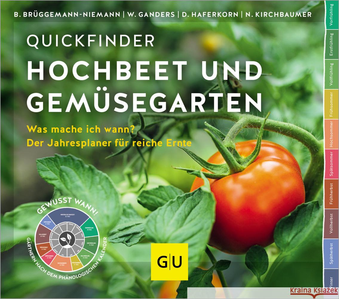 Quickfinder Hochbeet und Gemüsegarten Kirchbaumer, Natalie, Ganders, Wanda, Brüggemann-Niemann, Birgit 9783833892516 Gräfe & Unzer - książka