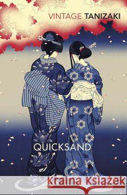 Quicksand Junichiro Tanizaki 9780099485612  - książka