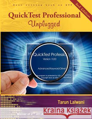 QuickTest Professional Unplugged: 2nd Edition Lalwani, Tarun 9780983675914  - książka