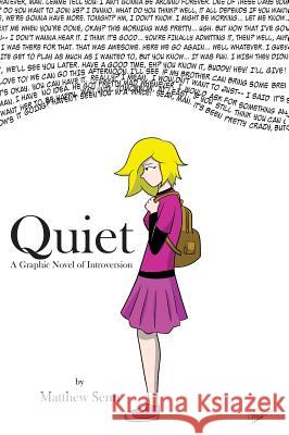 Quiet: A Graphic Novel of Introversion Matthew Senn 9781525510601 FriesenPress - książka