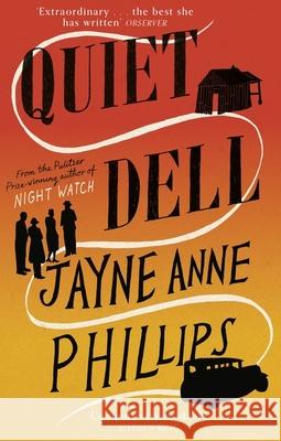 Quiet Dell Jayne Anne Phillips 9780349725536 Little, Brown Book Group - książka