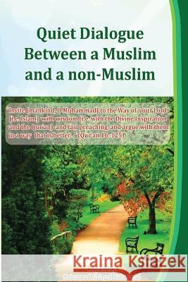 Quiet Dialogue Between a Muslim and a non-Muslim Muhammad Al-Sayed   9782912627520 Independent Author - książka