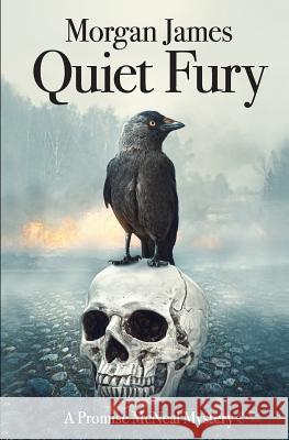 Quiet Fury Morgan James 9781717883179 Independently Published - książka
