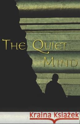 Quiet Mind John E. Coleman 9781681723075 Pariyatti Press - książka