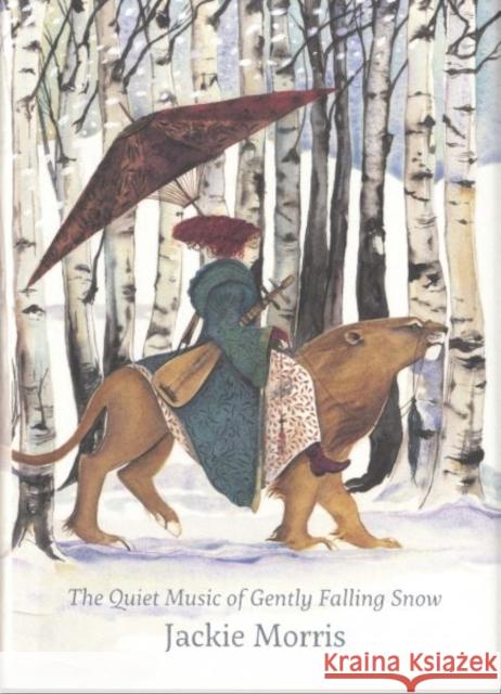 Quiet Music of Gently Falling Snow, The Jackie Morris 9781912654987 Graffeg Limited - książka