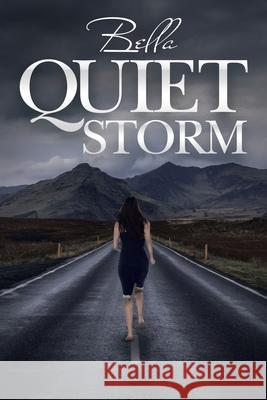 Quiet Storm Bella 9781728370088 Authorhouse - książka