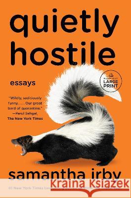 Quietly Hostile: Essays Samantha Irby 9780593863756 Random House Large Print Publishing - książka