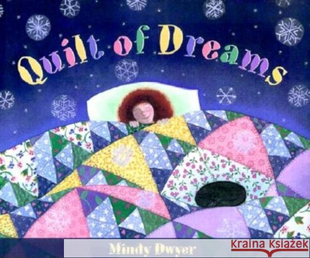 Quilt of Dreams Mindy Dwyer 9780882405223 Alaska Northwest Books - książka