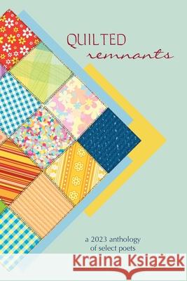Quilted Remnants Eber & Wein Publishing 9781608807444 Eber & Wein Publishing - książka