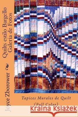 Quilts estilo Bargello Galeria de Fotos: Tapices Murales de Quilt (Color) Brunell S., M. Angelica 9781492791171 Createspace - książka