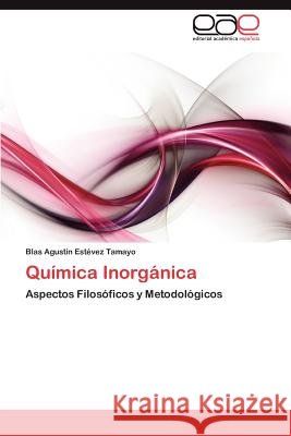 Quimica Inorganica Blas Agust Es 9783848454044 Editorial Acad Mica Espa Ola - książka