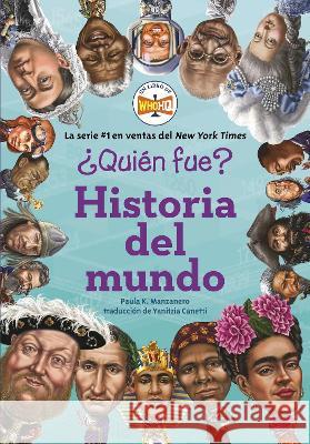 ¿Quién Fue?: Historia del Mundo Manzanero, Paula K. 9780593658239 Penguin Workshop - książka