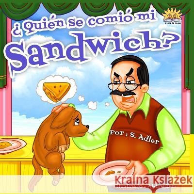 Quién se comió mi sandwich? Das, Abira 9781514130841 Createspace - książka