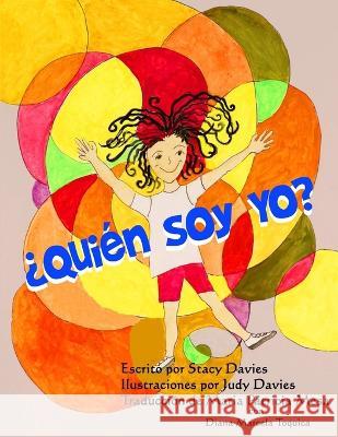 ¿Quién Soy Yo? Davies, Judy 9798218111144 Irons in the Fire Press - książka