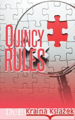 Quincy Rules Duewa Frazier 9781533279835 Createspace Independent Publishing Platform - książka