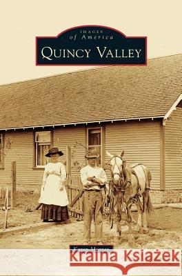 Quincy Valley Karen Murray 9781531654061 Arcadia Library Editions - książka