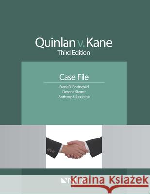 Quinlan v. Kane: Case File Siemer, Deanne 9781601562166 Aspen Publishers - książka