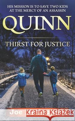 Quinn: Thirst for Justice Joe McCoubrey 9780995468757 Joe McCoubrey - książka