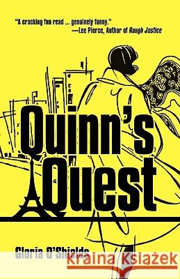 Quinn's Quest Gloria O'Shields 9781440193958 iUniverse.com - książka