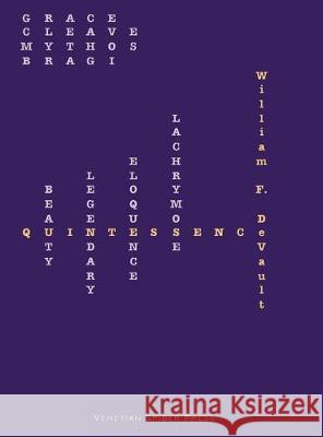 Quintessence William F. DeVault 9781732679481 Venetian Spider Press - książka