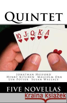 Quintet Henry Kitchen Jonathan Hesford Lyn Potier 9781542901697 Createspace Independent Publishing Platform - książka