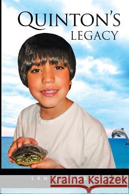 Quinton's Legacy Ernie Jackson 9780986344299 Ernie Jackson - książka