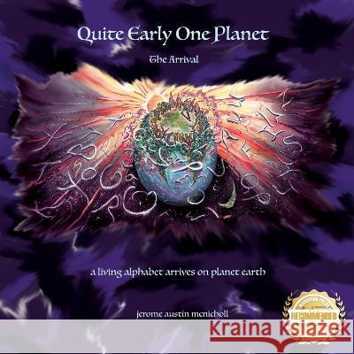 Quite Early One Planet: The arrival Jerome McNicholl   9781960752345 Workbook Press - książka