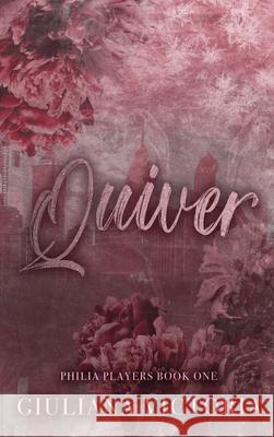 Quiver Giuliana Victoria 9798990367609 Contemporary Romance - książka