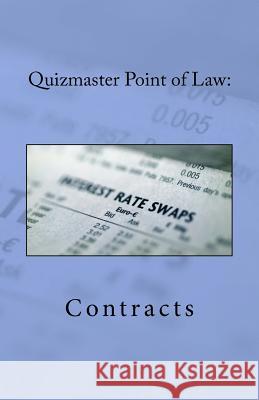 Quizmaster Point of Law: Contracts Engle LL M., Eric Allen 9781515045465 Createspace - książka