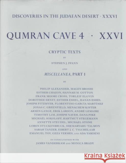 Qumran Cave 4: Volume XXVI: Cryptic Texts and Miscellanea, Part 1: Miscellaneous Texts from Qumran Pfann, Stephen 9780198270171 Clarendon Press - książka